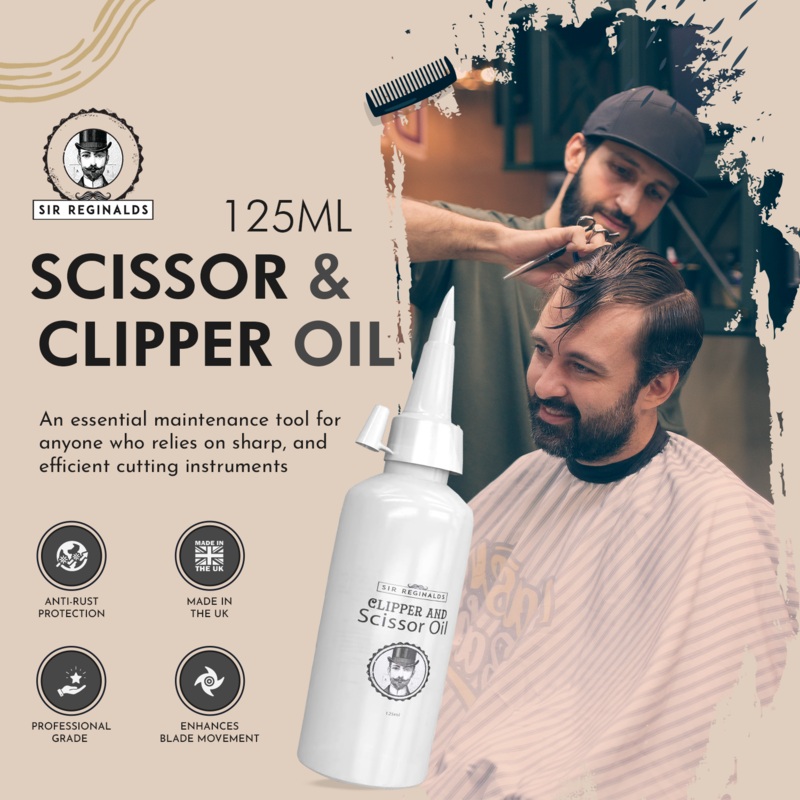Sir Reginalds Clipper, Trimmer & Scissor Oil 125ml  Premium Blade Maintenance Oil with Free UK Delivery